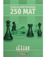 Küçükler Şampiyonasından 250 Mat