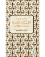Latince Güzel Sözler Antolojisi