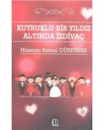 Kuyruklu Bir Yıldız Altında İzdivaç