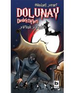 Dolunay Dedektifleri - Yarasa Yarışları