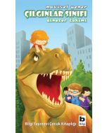 Çılgınlar Sınıfı - Dinozor Takımı