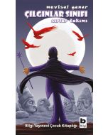 Çılgınlar Sınıfı - Sırlar Takımı