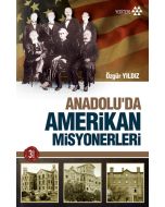 Anadolu'da Amerikan Misyonerleri