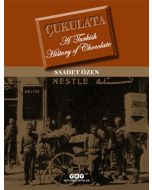 Çukulata - A Turkish History Of Chocolate