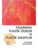 Tasarımda Plastik Ögeler ve Plastik Sanatlar