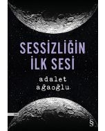 Sessizliğin İlk Sesi