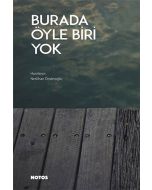Burada Öyle Biri Yok