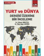 Yurt ve Dünya Dergisi Üzerine Bir İnceleme