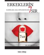Erkeklerin Kadınlara Asla Söylemeyeceği 7 Sır