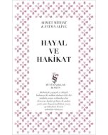 Hayal ve Hakikat