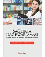 Sağlıkta İlaç Pazarlaması