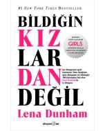 Bildiğin Kızlardan Değil