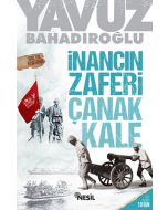İnancın Zaferi Çanakkale