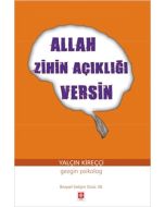 Allah Zihin Açıklığı Versin