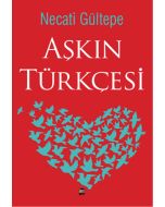 Aşkın Türkçesi