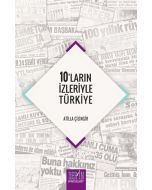10'ların İzleriyle Türkiye