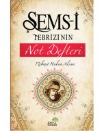 Şems-i Tebrizi'nin Not Defteri