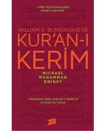 William S. Burroughs ve Kur'an-ı Kerim