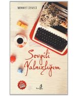 Sevgili Yalnızlığım