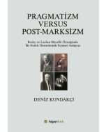Pragmatizm Versus Post - Marksizm
