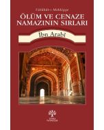 Ölüm ve Cenaze Namazının Sırları