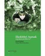 Ekofobiyi Aşmak