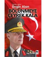 Benim Adım Engin Alan Bölünmeye Çeyrek Kala