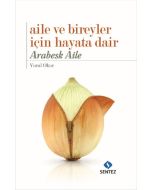 Aile ve Bireyler için Hayata Dair