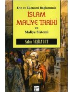 Din ve Ekonomi Bağlamında İslam Maliye Tarihi ve Maliye Sistemi