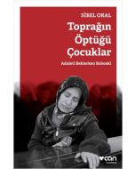 Toprağın Öptüğü Çocuklar