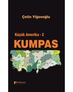 Küçük Amerika 2 - Kumpas