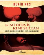 Kimi Derviş Kimi Sultan