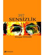 397 Sensizlik