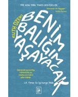 Benim Balığım Yaşayacak