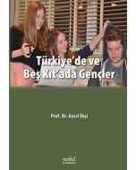 Türkiye'de ve Beş Kıt'ada Gençler