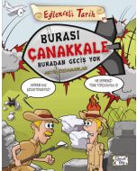 Burası Çanakkale Buradan Geçiş Yok