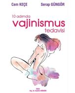 10 Adımda Vajinismus Tedavisi