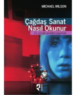 Çağdaş Sanat Nasıl Okunur
