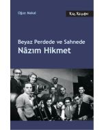 Beyaz Perdede ve Sahnede Nazım Hikmet