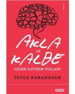 Akla ve Kalbe Giden İletişim Yolları