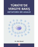 Türkiye'de Vergiye Bakış