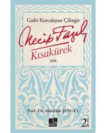 Gaibi Kurcalayan Çilingir Necip Fazıl Kısakürek