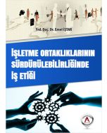 İşletme Ortaklıklarının Sürdürülebilirliğinde İş Etiği