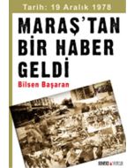 Maraş'tan Bir Haber Geldi