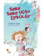 Seke Seke Uçtu Öyküler