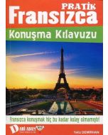 Pratik Fransızca Konuşma Kılavuzu