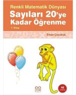 Renkli Matematik Dünyası 7 - Sayıları 20'ye Kadar Öğrenme