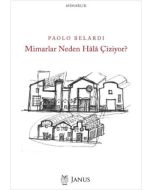 Mimarlar Neden Hala Çiziyor?