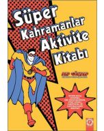 Süper Kahramanlar Aktivite Kitabı