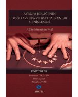 Avrupa Birliği'nin Doğu Avrupa ve Batı Balkanlar Genişlemesi